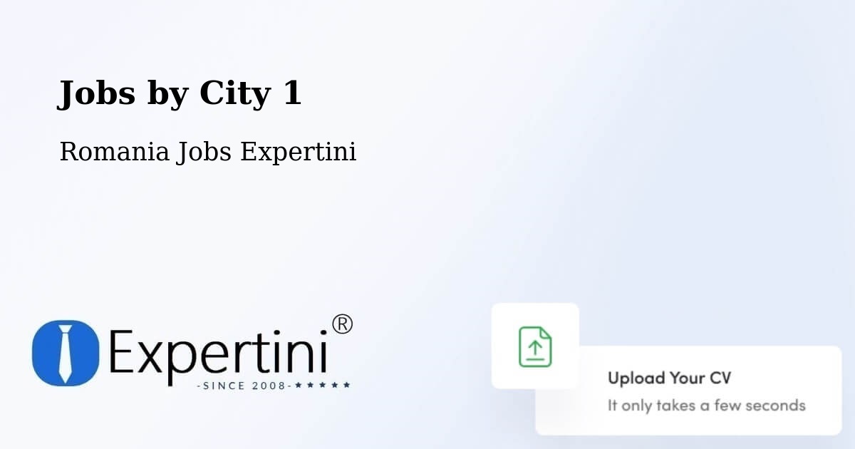 City Jobs in Romania - Expertini